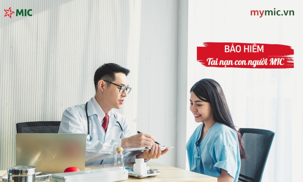 Bảo hiểm tai nạn con người MIC