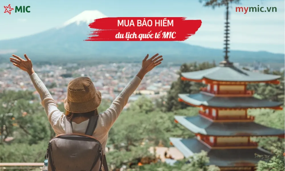 Mua bảo hiểm du lịch quốc tế MIC