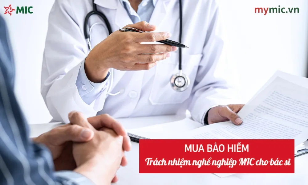 Mua bảo hiểm trách nhiệm nghề nghiệp MIC cho bác sĩ