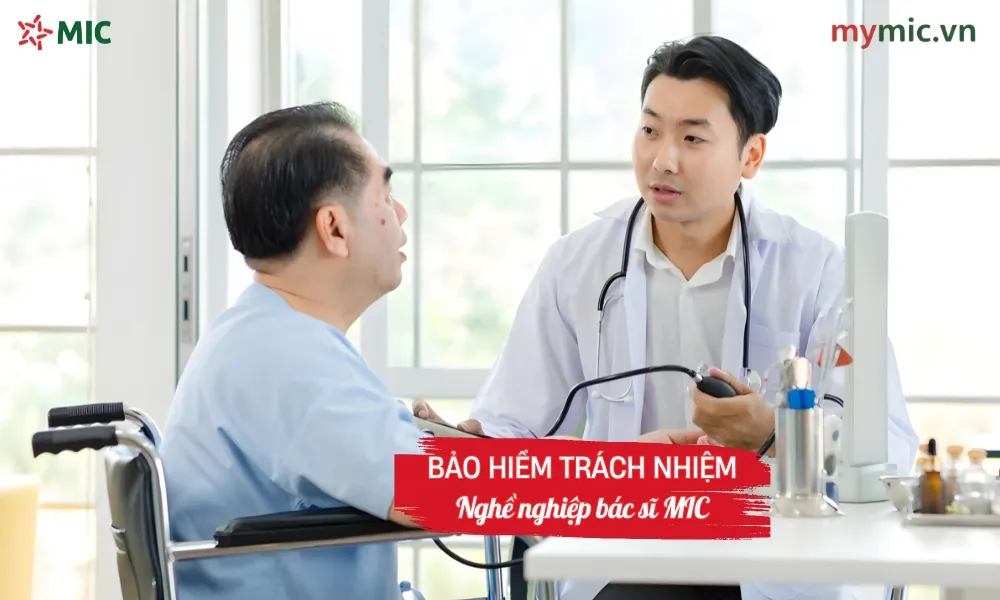 Bảo hiểm trách nhiệm nghề nghiệp bác sĩ MIC