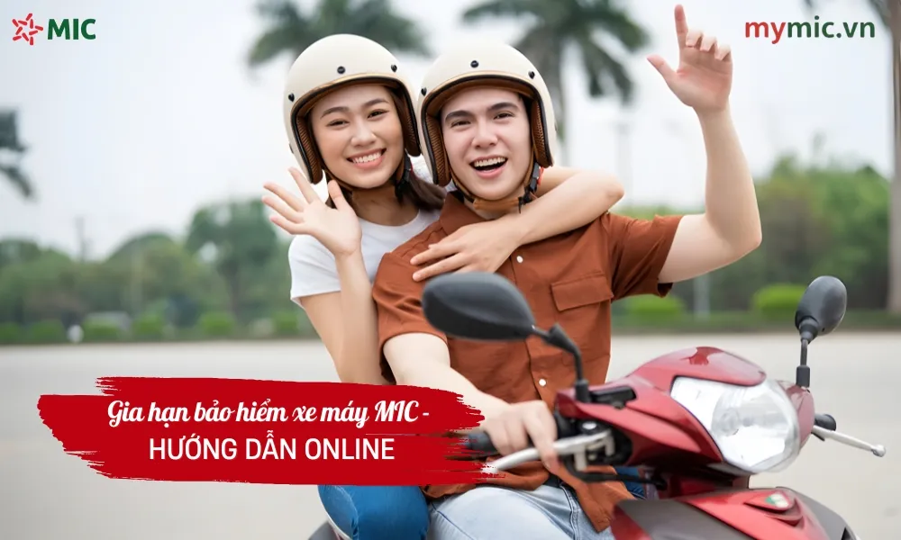 Gia hạn bảo hiểm xe máy MIC - Hướng dẫn Online 1 Gia hạn bảo hiểm xe máy MIC - Hướng dẫn Online